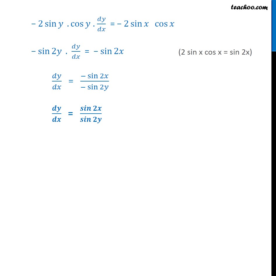 Ex 5.3, 8 - Find dy/dx in, sin2 x + cos2 y = 1 - Class 12