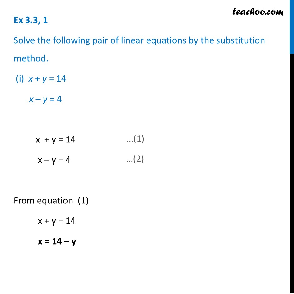 Ex 3 3 1 Solve By Substitution Method I X Y 14 Ex 3 3