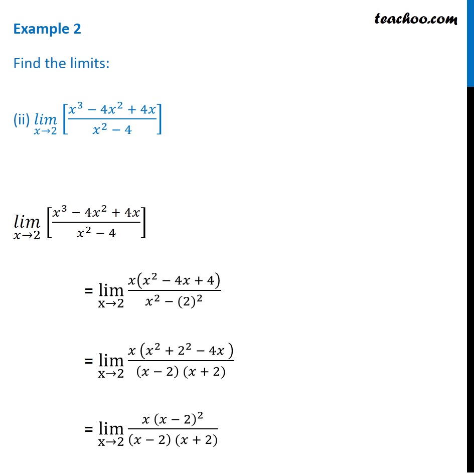 example-2-find-the-limit-lim-x-2-x-3-4x-2-4x-x-2-4