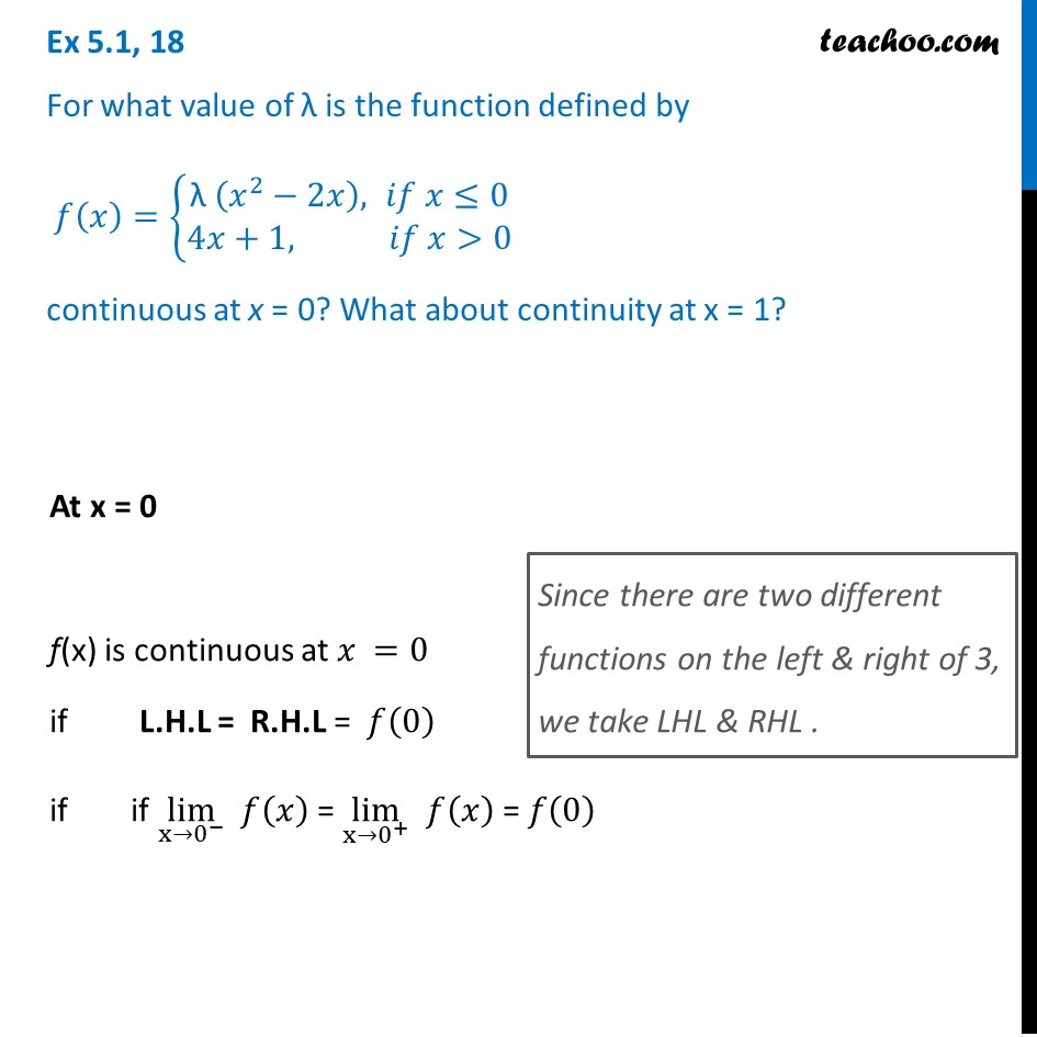 Ex 5.1, 18 - For what value of is f(x) continuous at x = 0, 1