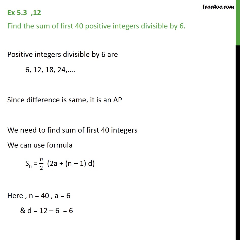 class exam routine 11 by Ex  12 of sum  40 divisible 5.3, first Find 6 integers