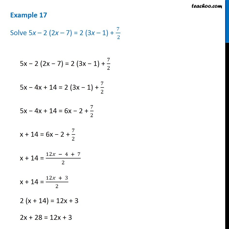 Example 17 - Solve 5x - 2 (2x - 7) = 2 (3x - 1) + 7/2 - Chapter 2