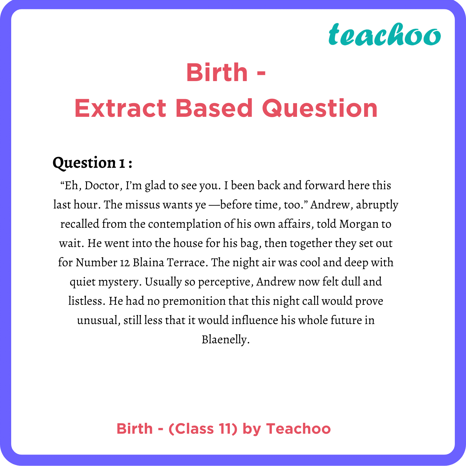 [Snapshot Class 11] Birth English Extract Based Question