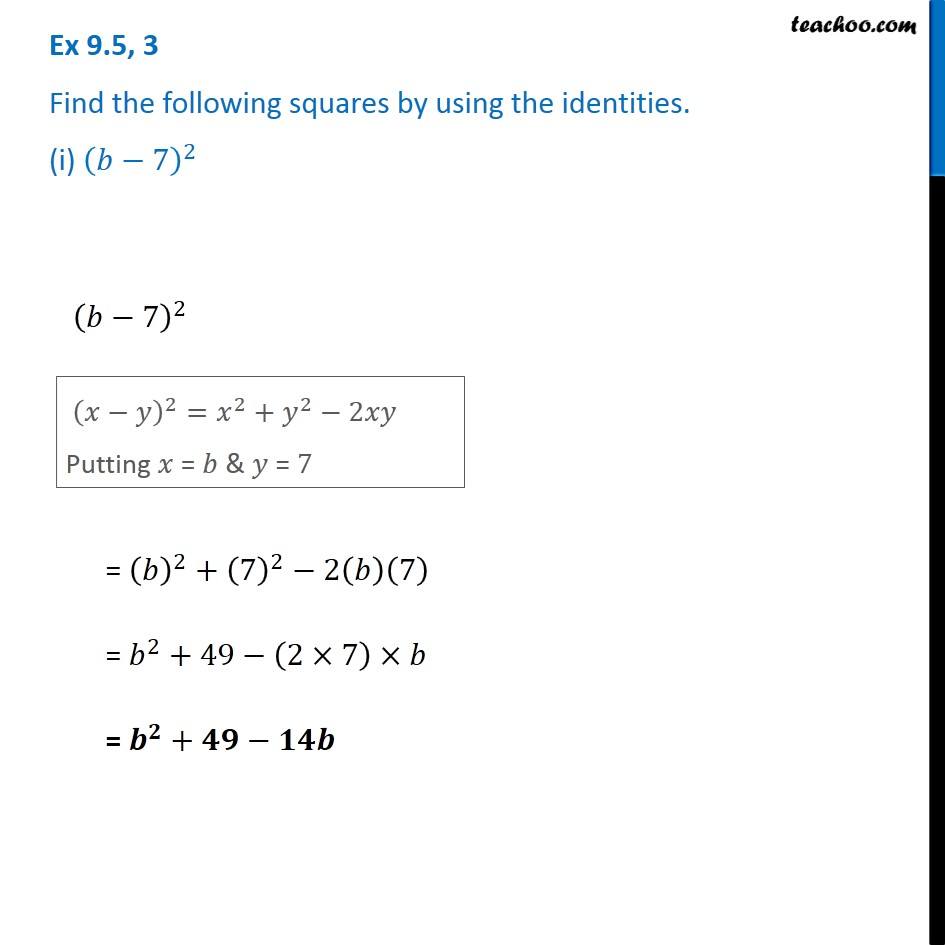 Ex 9 5 3 Find The Squares By Using Identities I B 7 2