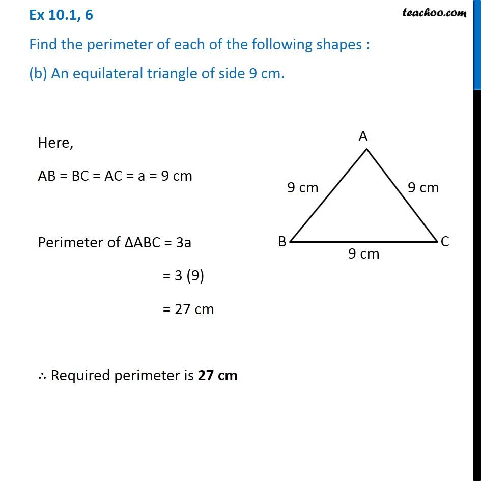 An equilateral triangle of side 9 cm - Find the perimeter - Class 6