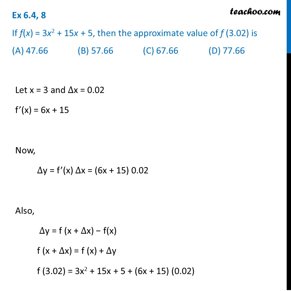 question-8-mcq-if-f-x-3x2-15x-5-then-approx-value-f-3-02