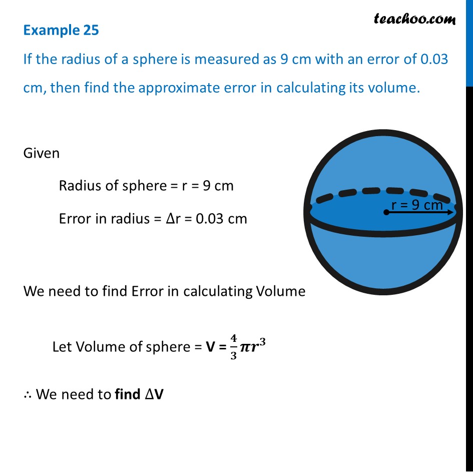 question-12-if-radius-of-a-sphere-is-9-cm-with-error-0-03-cm