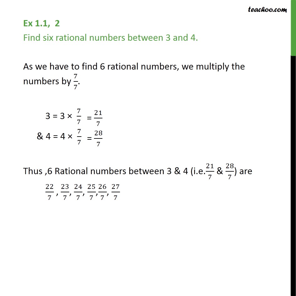 Ex 1.1,2 - Find six rational numbers between 3 and 4. - Finding rational number between two numbers