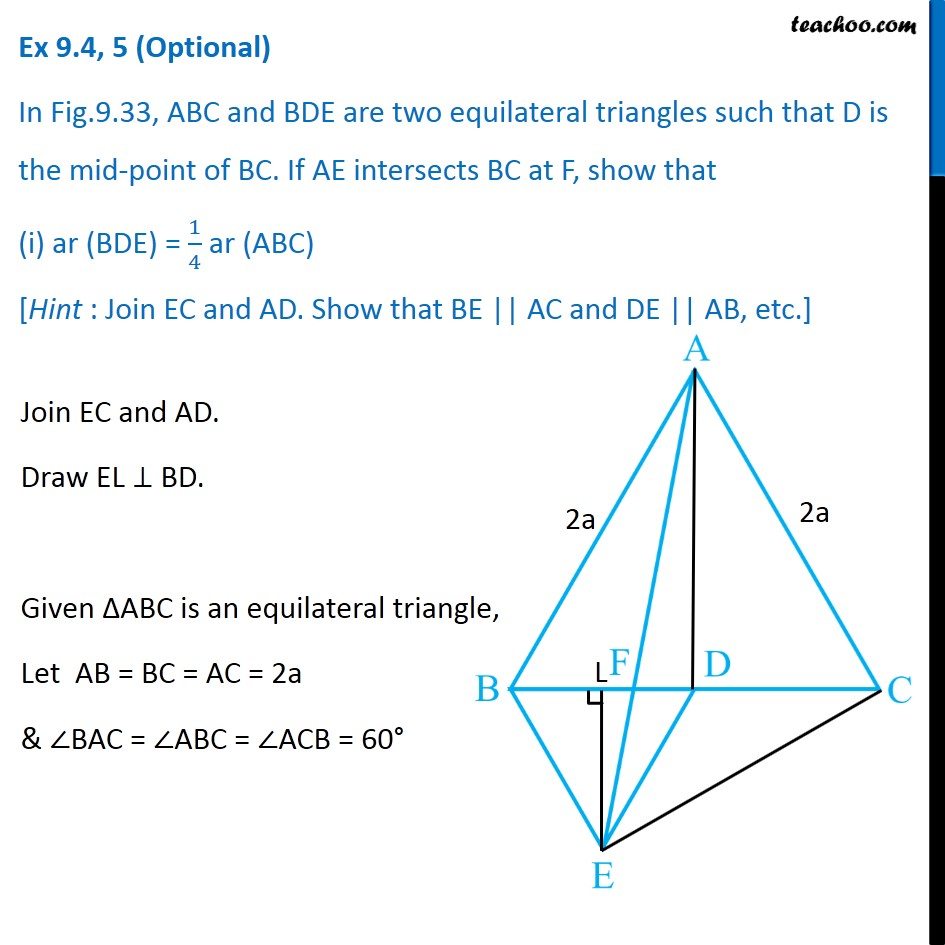 Question 5 In Fig Abc And Bde Are 2 Equilateral Triangles 4415