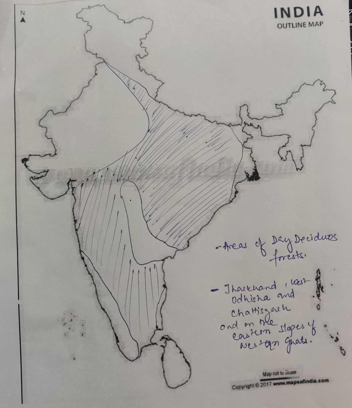 On an outline map of India, Mark the areas of dry deciduous forests