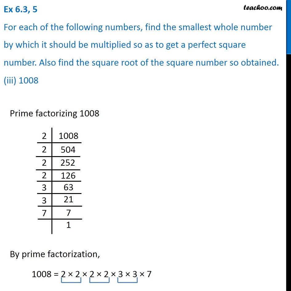 ex-6-3-5-for-1008-find-smallest-whole-number-by-which-it-should-be