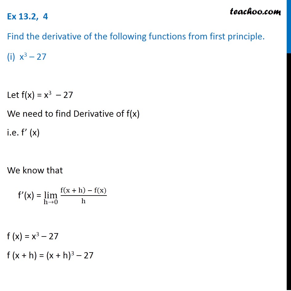 Ex 13 2 4 Find Derivative Of F X X 3 27 From First Principle