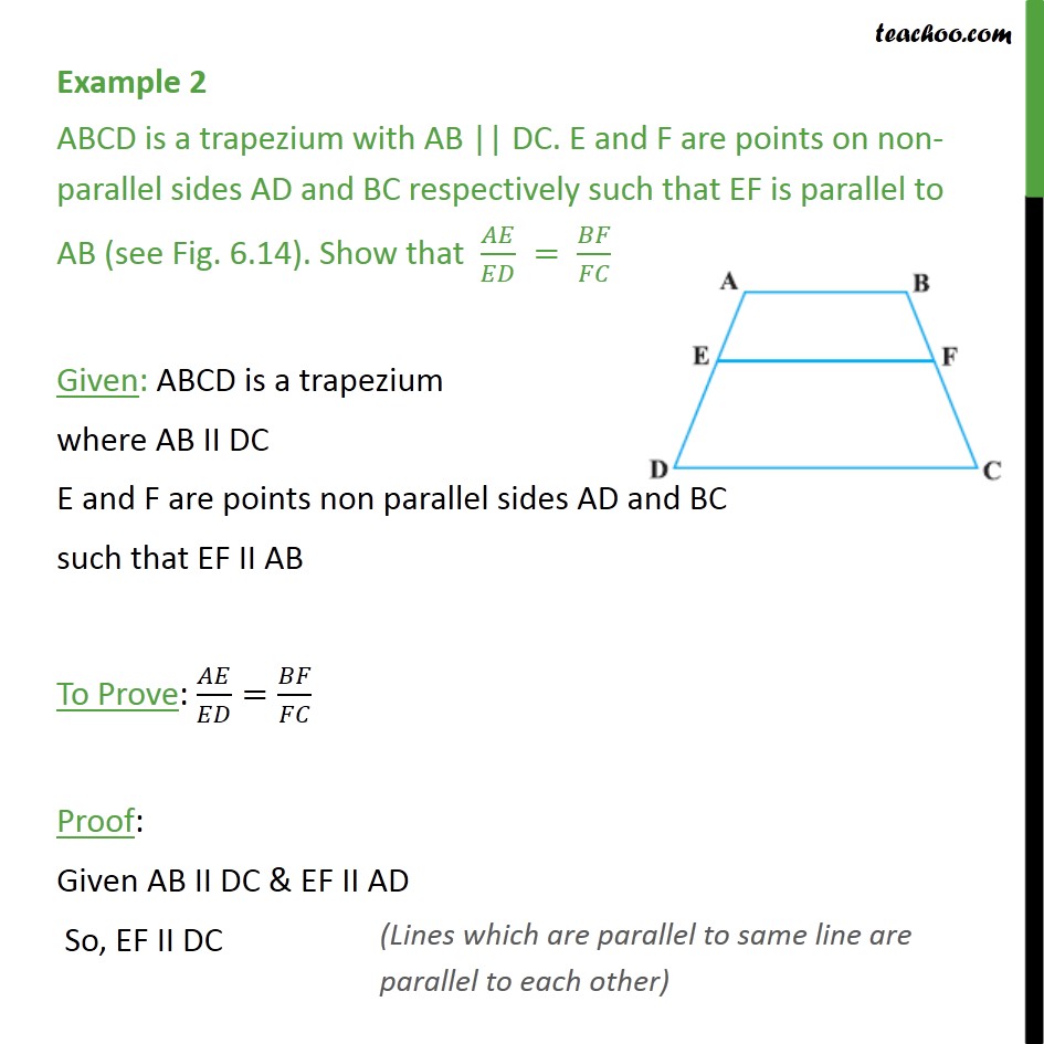 Example 2 - ABCD is a trapezium with AB || DC. E & F are - Theorem 6.1