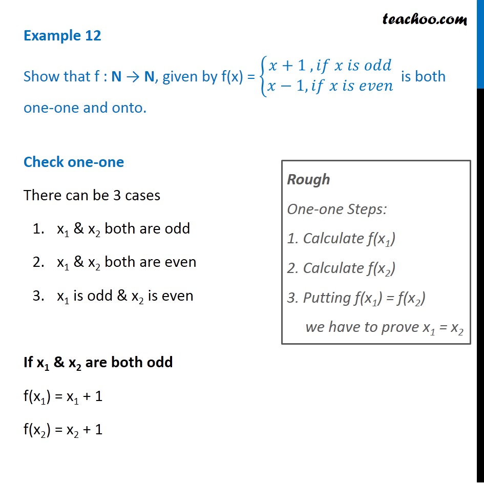 Example 12 - Show that f(x) = { x+1, if x is odd ; x-1, if x is even