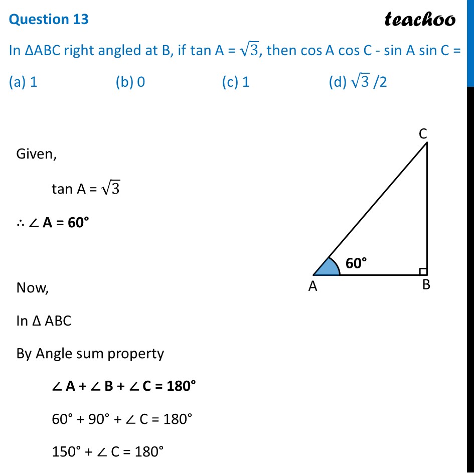 Ques 13 Mcq In Abc If Tan A 3 Then Cos A Cos C Sin A Sin C