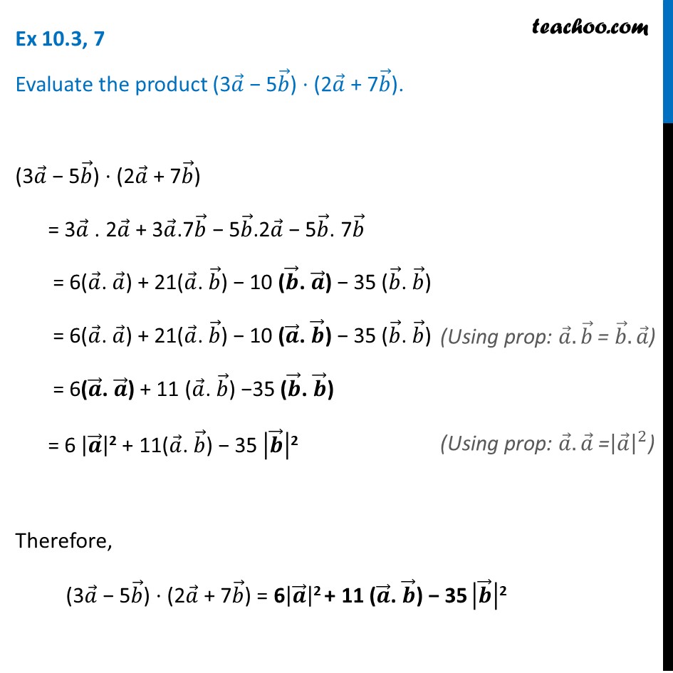 Ex 10.3, 7 - Evaluate product (3a - 5b).(2a + 7b) - Class 12