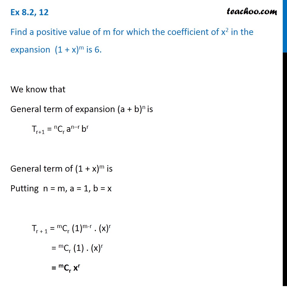 Ex 8.2, 12 - Find m for which coefficient of x2 in (1 + x)m