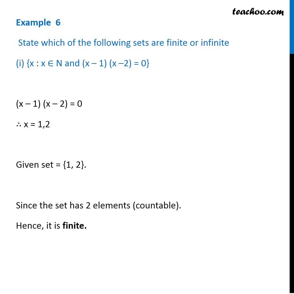 Example 6 - State finite or infinite (i) {x : (x-1) (x-2) = 0