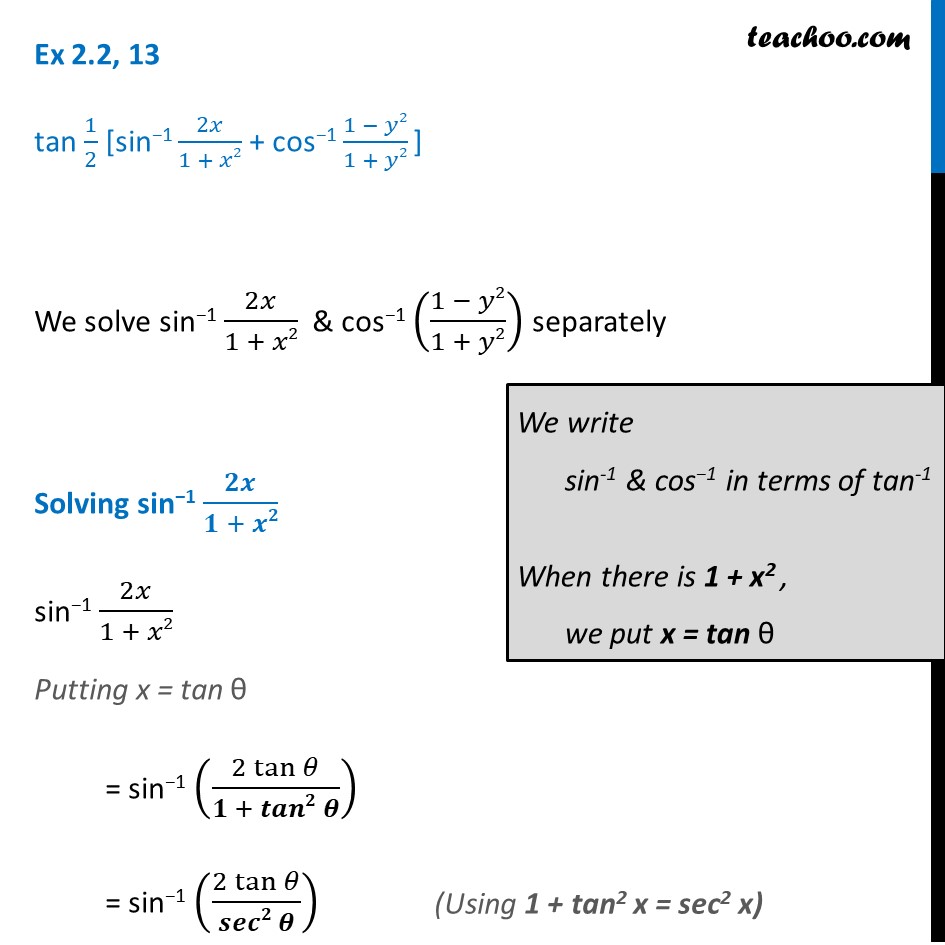 Ex 2.2, 13 - Inverse Trigonometry - tan 1/2 [sin-1 2x/1+x2