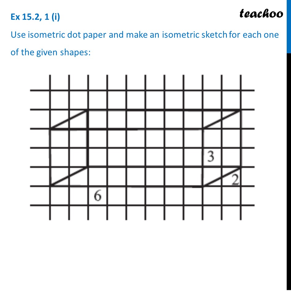 ex-13-2-1-use-isometric-dot-paper-and-make-an-isometric-sketch-for