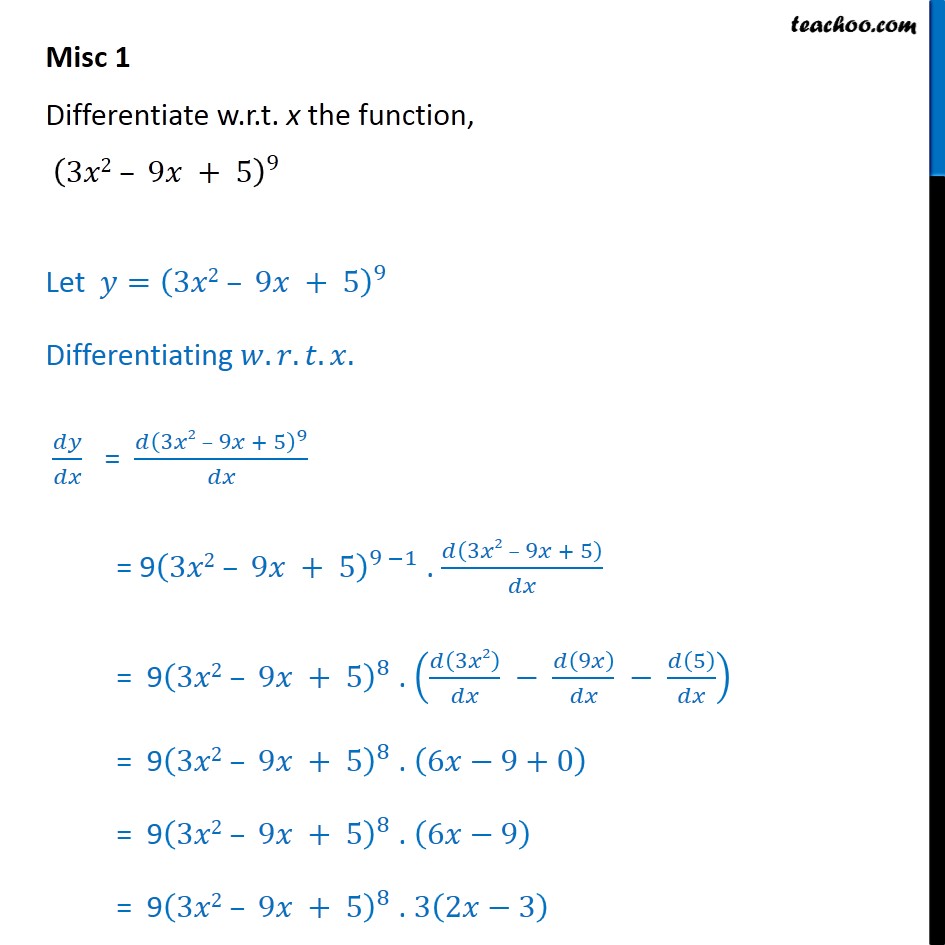 Misc 1 - Differentiate (3x2 - 9x + 5)9 - Chapter 5 Class 12