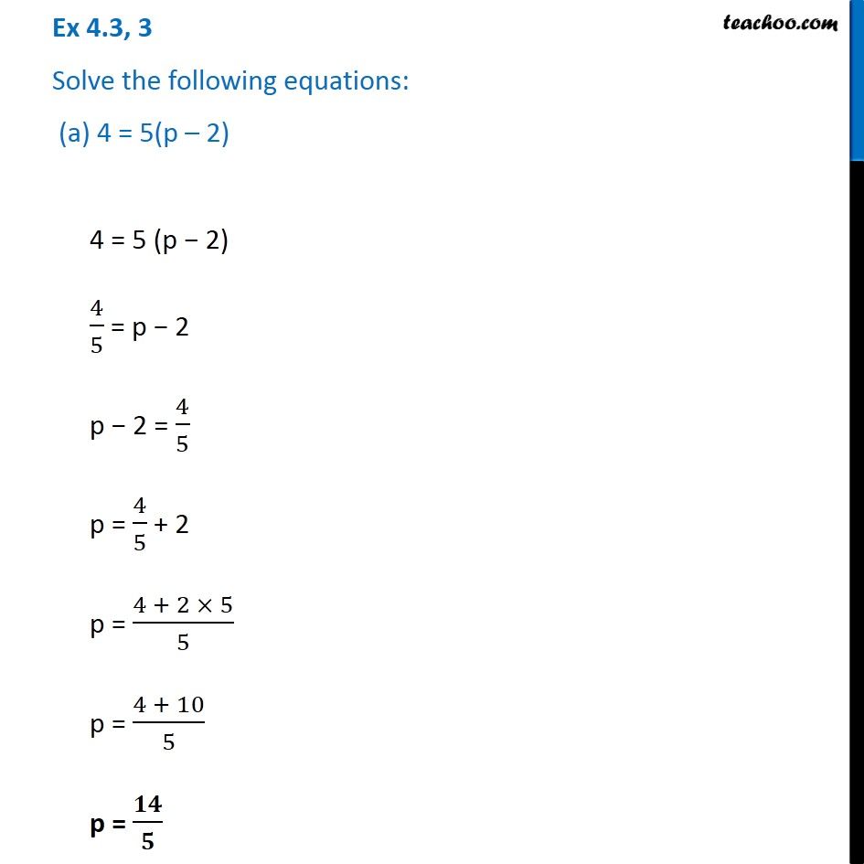 Question 3 - Solve the equation: (a) 4 = 5(p – 2) - Class 7 Maths