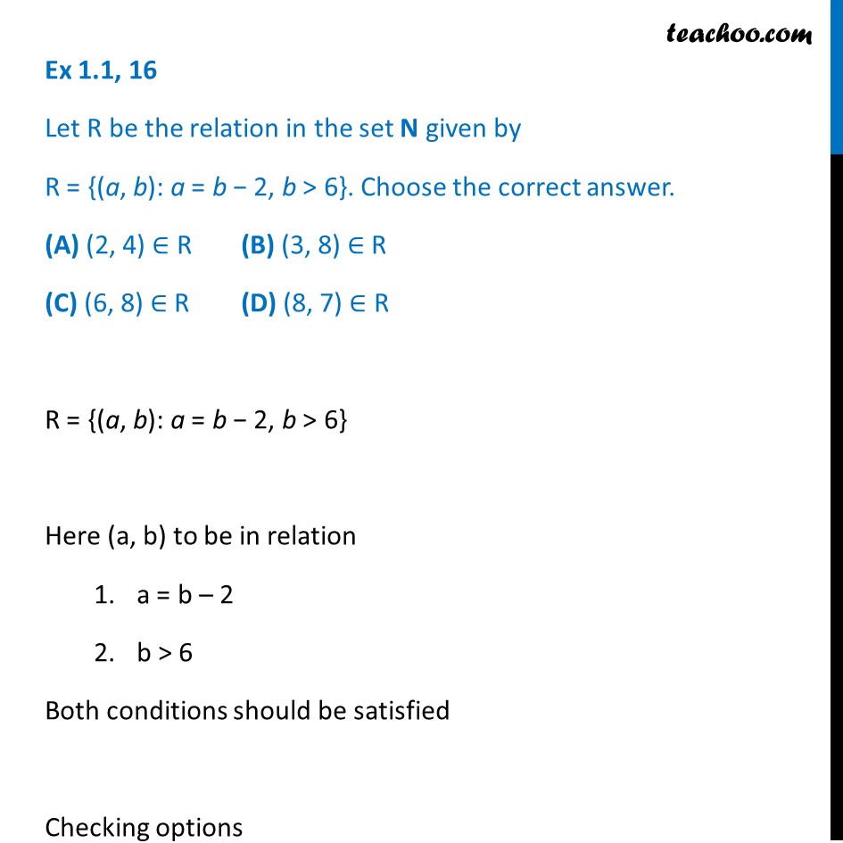 MCQ - Let R Be Relation In Set N, R = {(a, B): A = B - 2, B > 6}