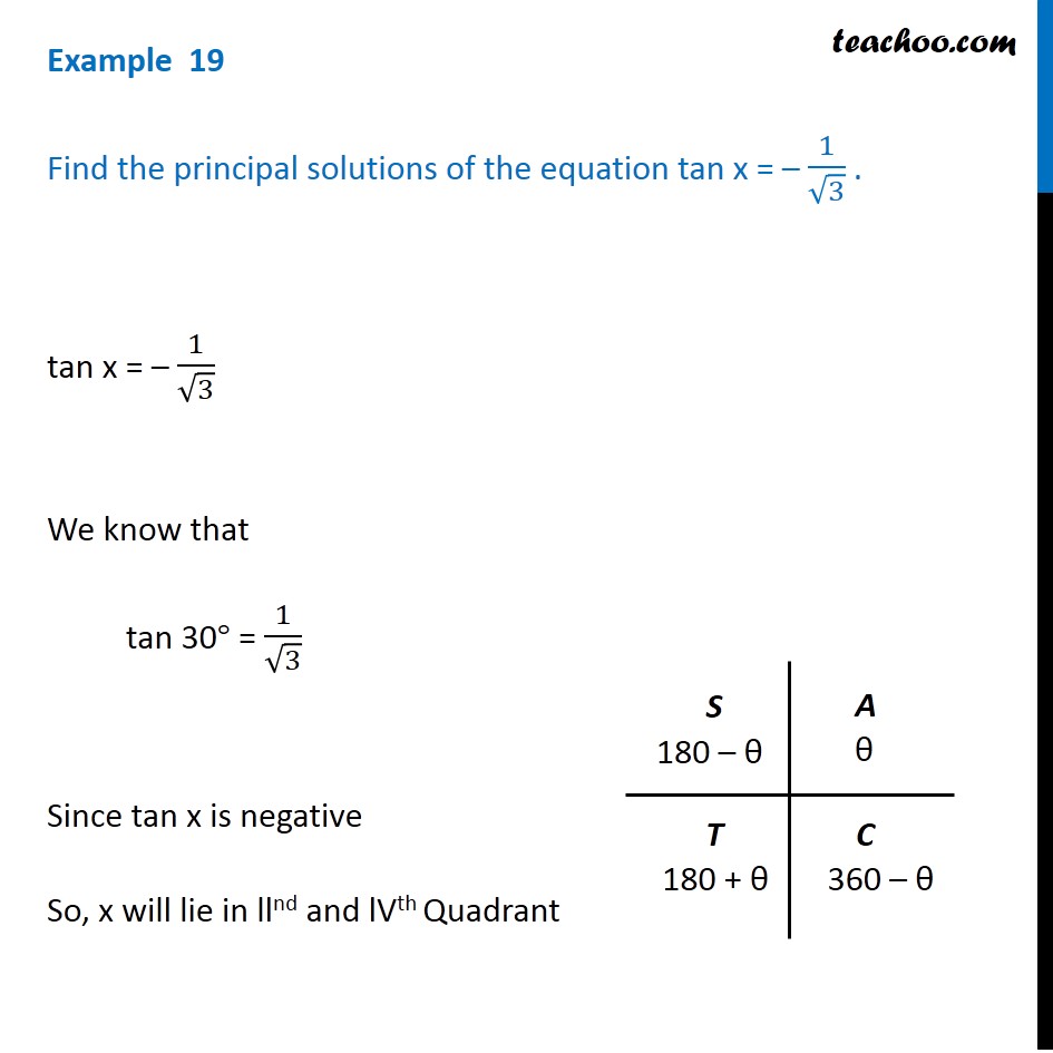 Example 19 - tan x = -1/root 3, find principal solution - Class 11