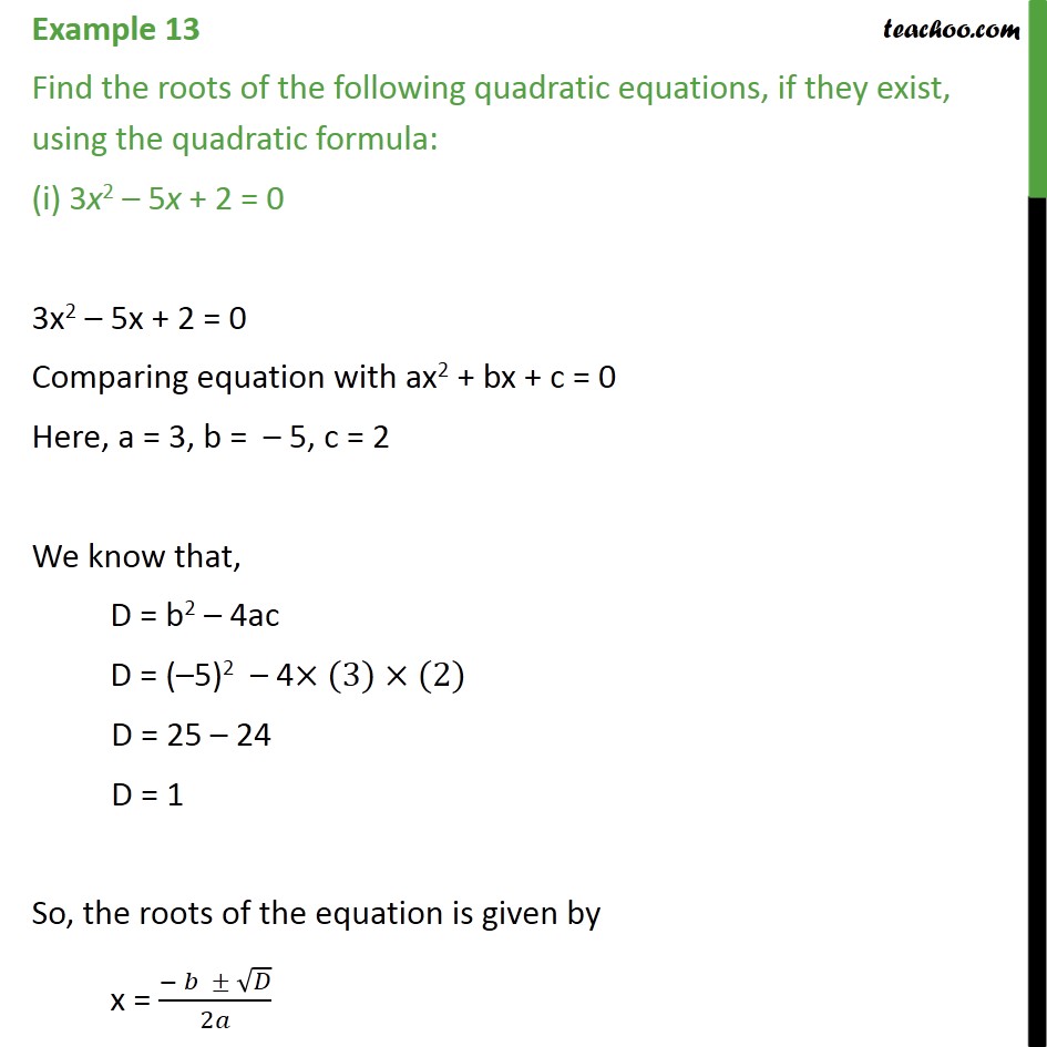 Example 13 - Find roots using quadratic formula (i) 3x2 - Solving by quadratic formula - Equation given