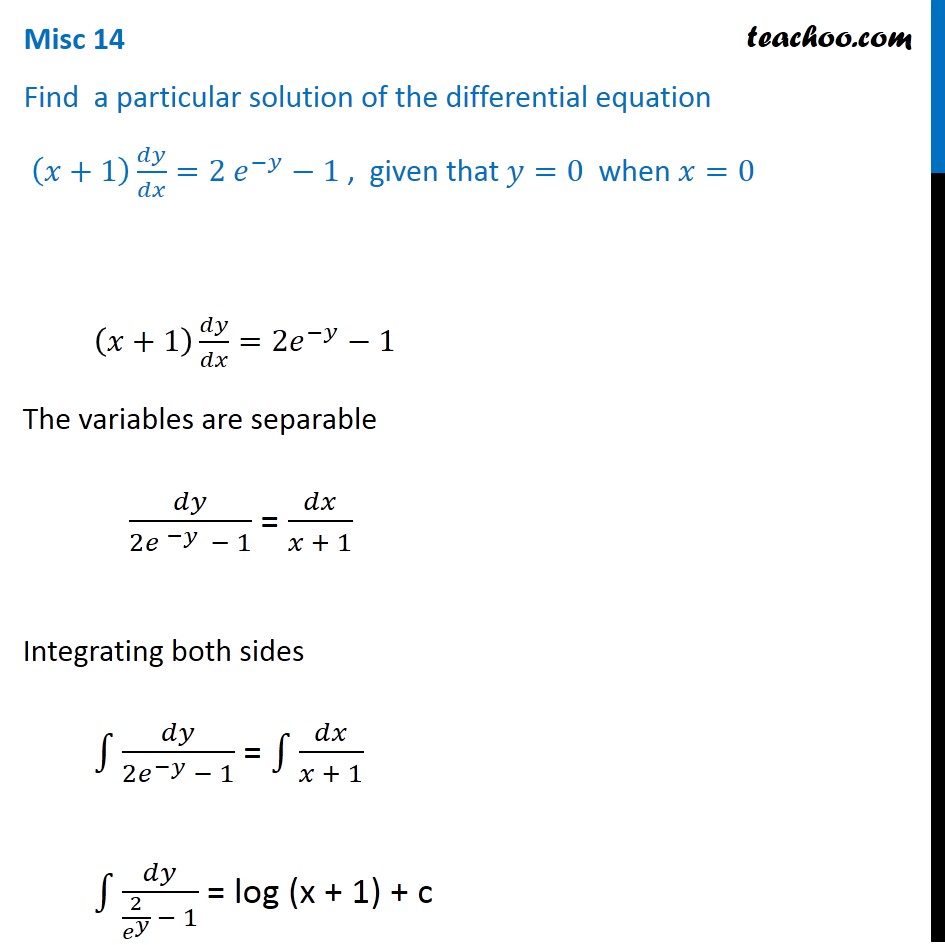 Misc 14 Find Particular Solution X 1 Dy Dx 2e Y 1