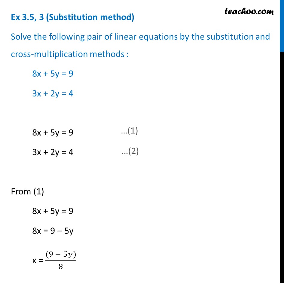 Ex 3 5 3 Solve By Substitution And Cross Multiplication Teachoo