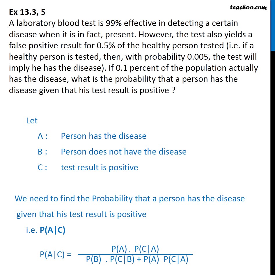Ex 13.3, 5 - A laboratory blood test is 99% effective in - Bayes theoram