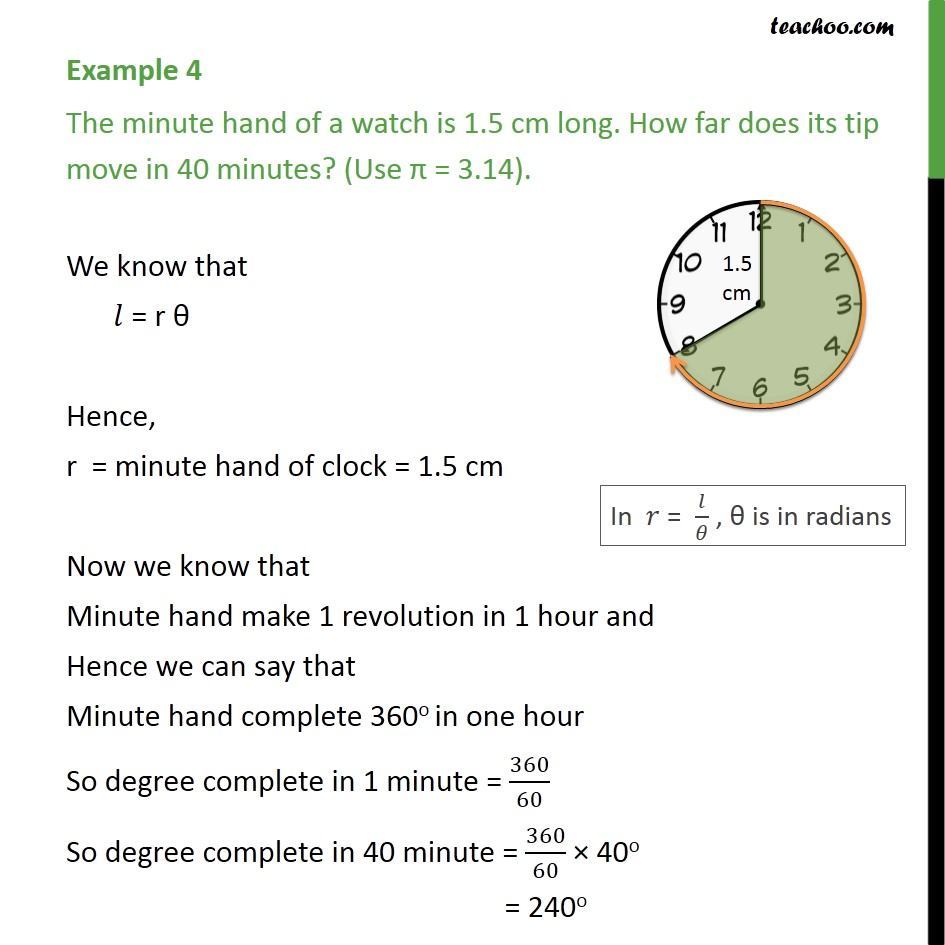 Example 4 - Minute hand of a watch is 1.5 cm long. How far