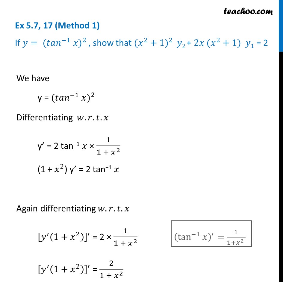 Ex 5.7, 17 - If y = (tan-1 x)2, show (x2 + 1) y2 + 2x(x2 + 1)