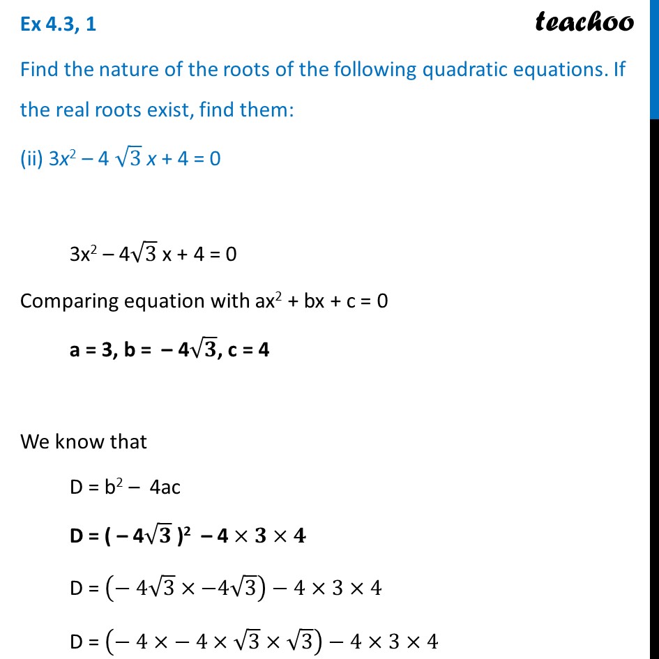 find-nature-of-roots-of-quadratic-equation-3x-2-4-3x-4-0-and