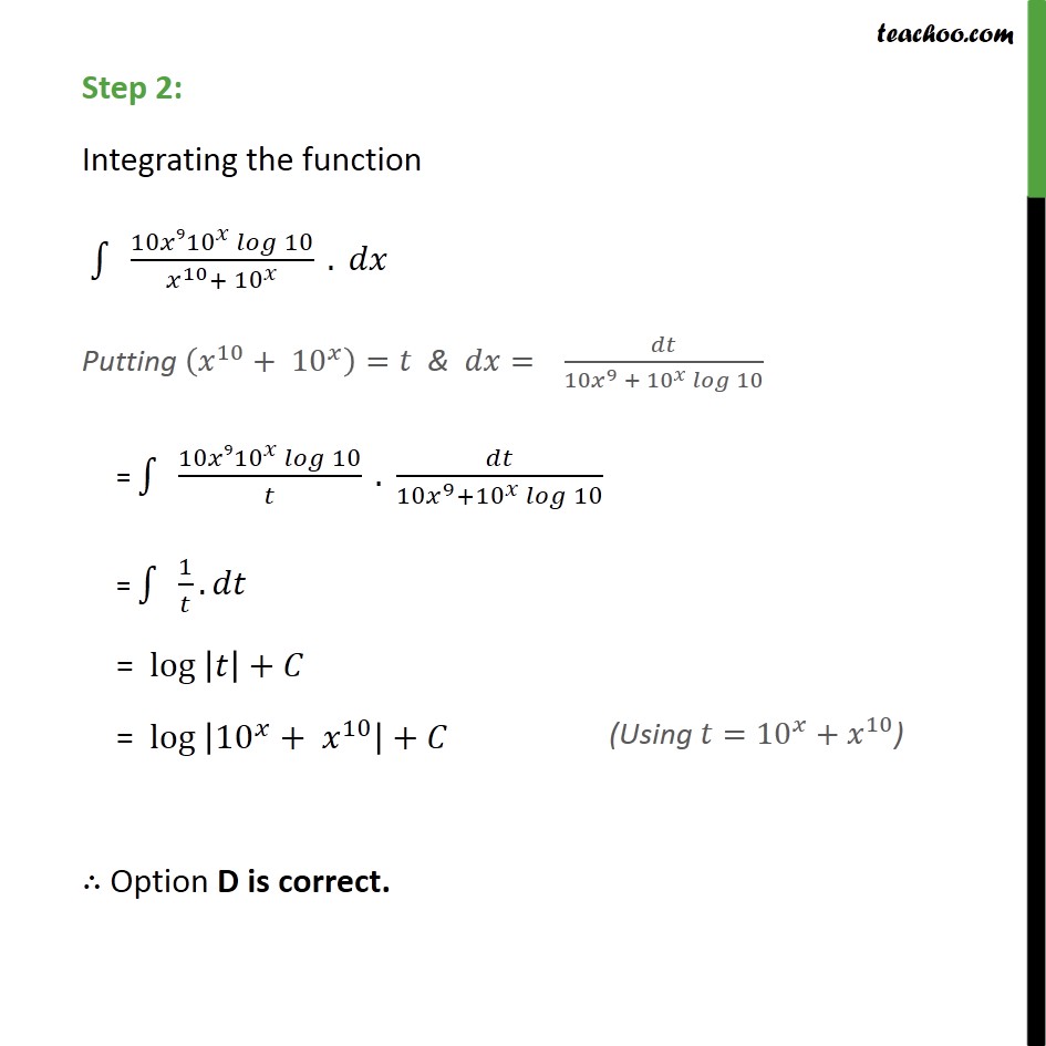 Ex 7.2, 38 - Integration 10x9 + 10x loge 10 / x10 + 10x - Ex 7.2