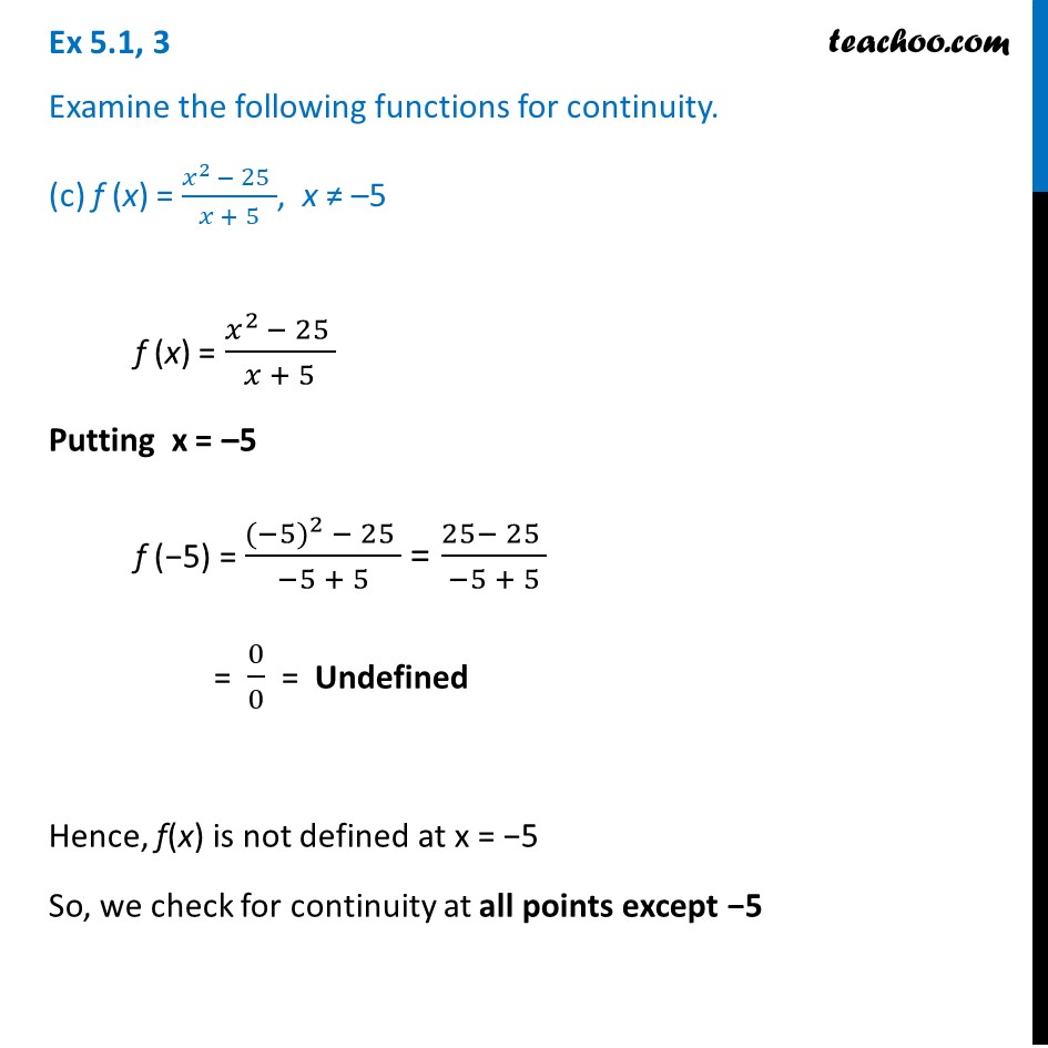 ex-5-1-3-c-examine-continuity-of-f-x-x-2-25-x-5-x