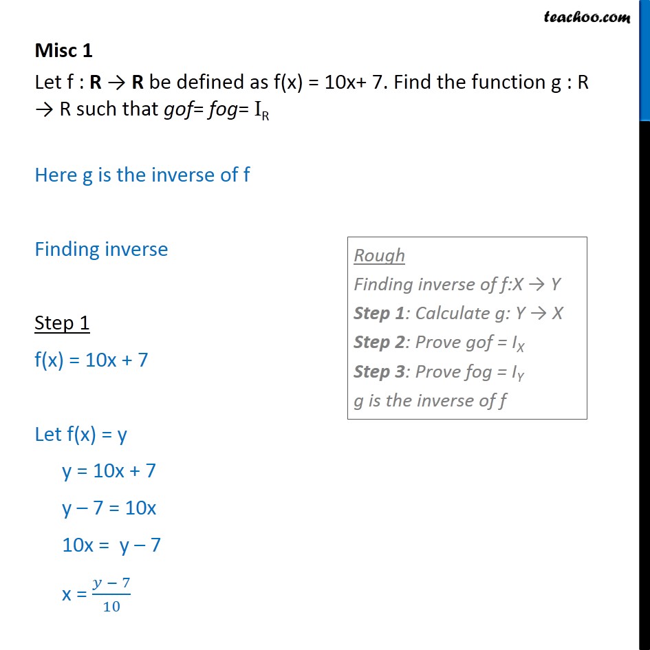 divided x 9x by IR that = fog g 7. such Misc  = 1 gof = Find f(x) Let  10x