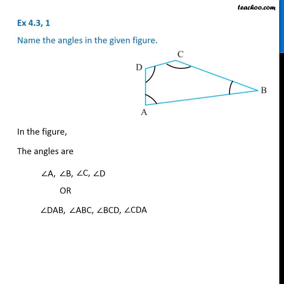 Ex 4.3, 1 - Name the angles in the given figure - Chapter 4 Class 6