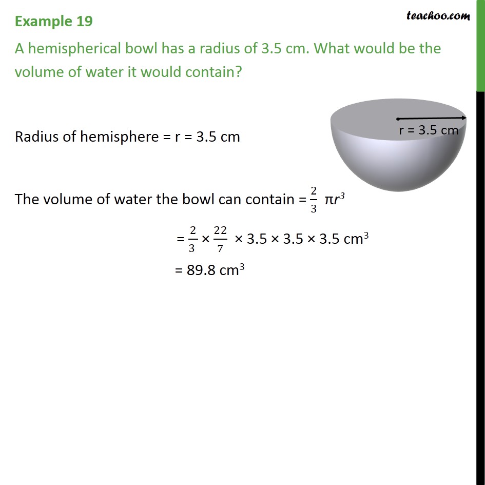 Example 19 - A hemispherical bowl has a radius of 3.5 cm - Examples