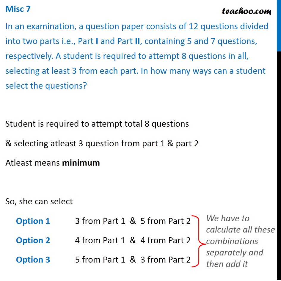 Misc 7 - In An Examination, A Question Paper Consists Of 12 Questions