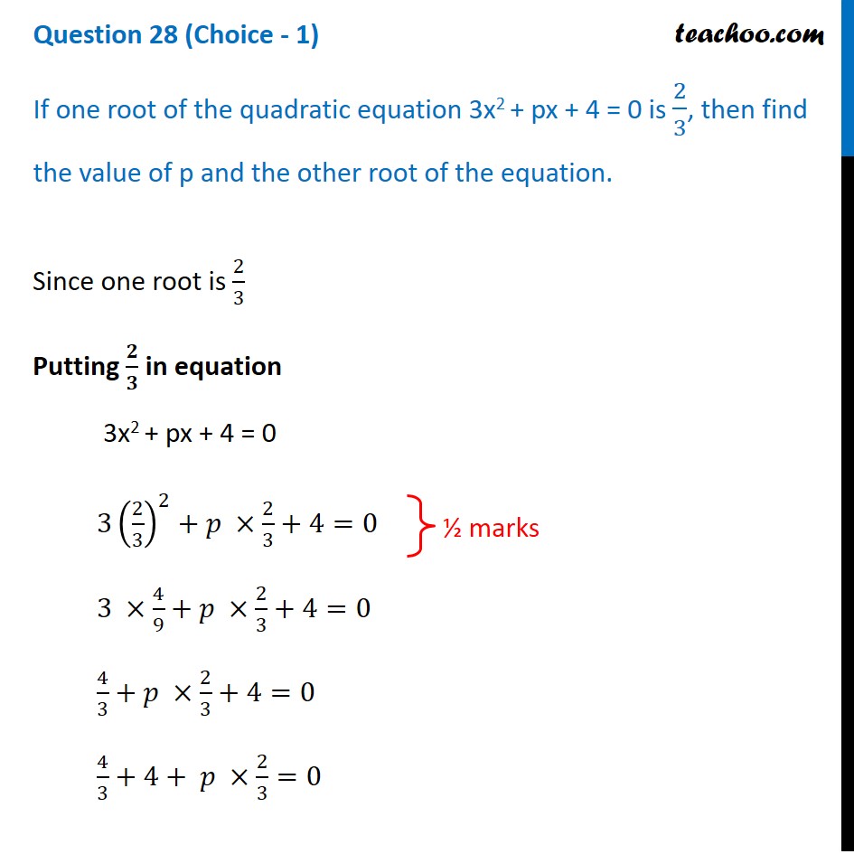 if-one-root-of-the-quadratic-equation-3x2-px-4-0-is-2-3-then-find