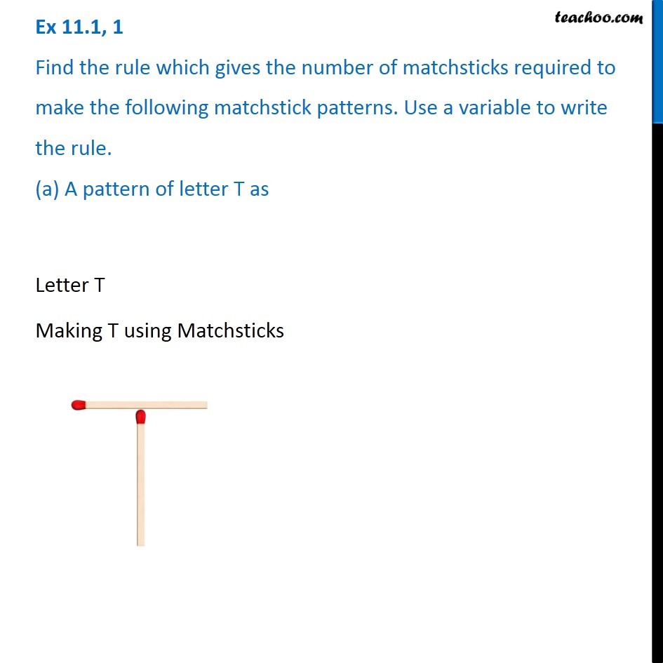 Ex 11.1, 1 - Find the rule which gives the number of matchsticks