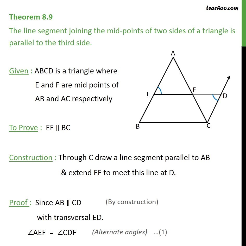Theorem 8.9 - Class - Line joining mid-points of of triangle