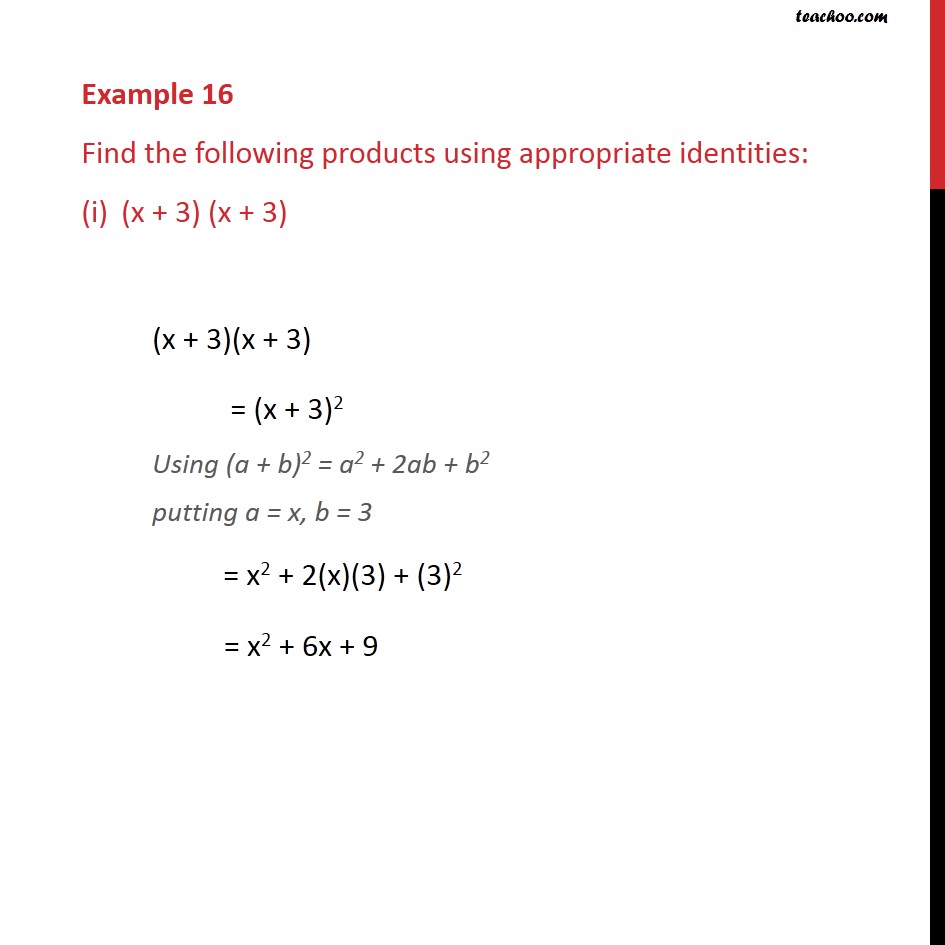 Example 16 - Find following products using appropriate - Identity I - IV