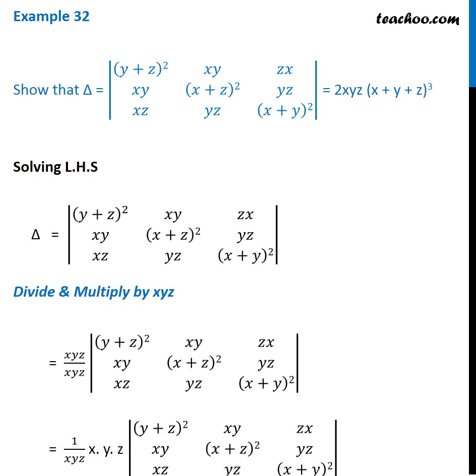 Example 32 Show That Determinant 2xyz X Y Z 3 Class 12