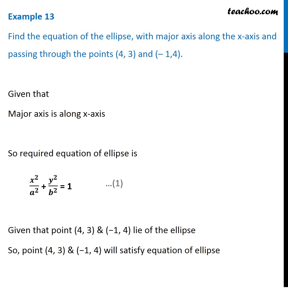 Example 13 - Find equation of ellipse, major axis along x-axis