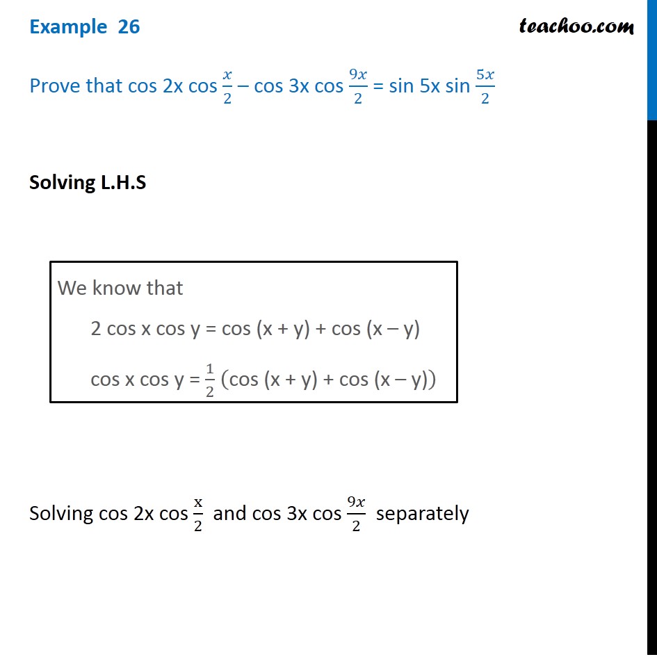 Example 26 - Prove cos 2x cos x/2 - cos 3x cos 9x/2 = sin 5x
