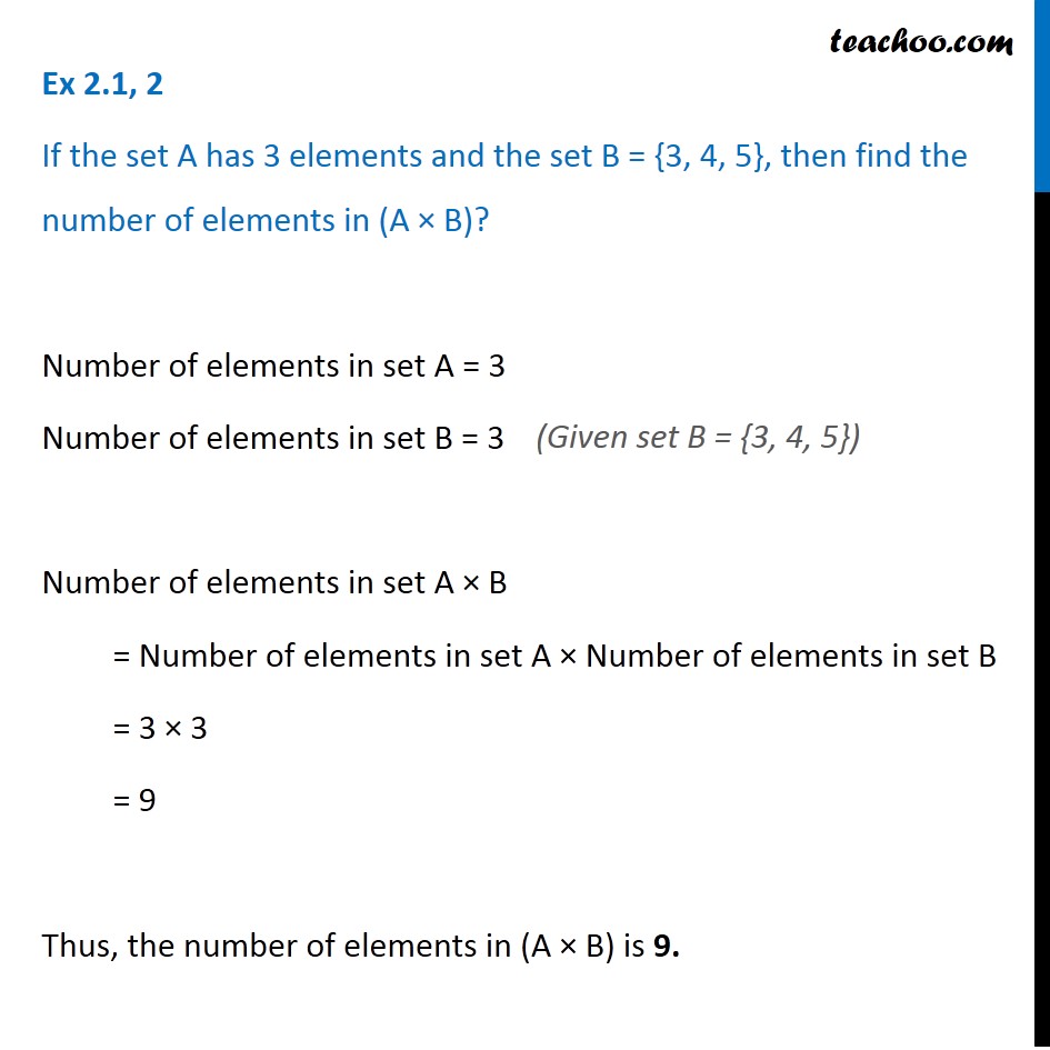 Ex 2.1, 2 - If set A has 3 elements and B = {3, 4, 5}, find number