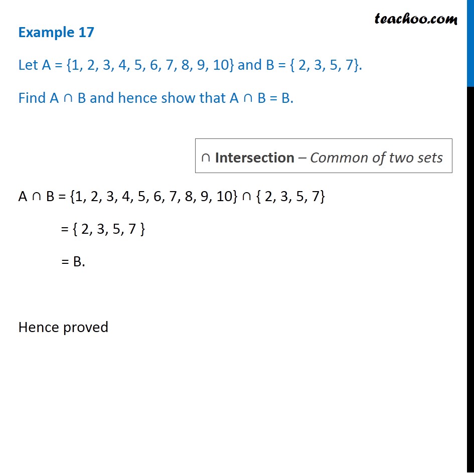 Example 17 - Let A = {1, 2, 3, 4, 5, 6, 7, 8, 9, 10} and B